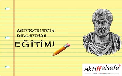 Aristoteles’in Devletinde Eğitim