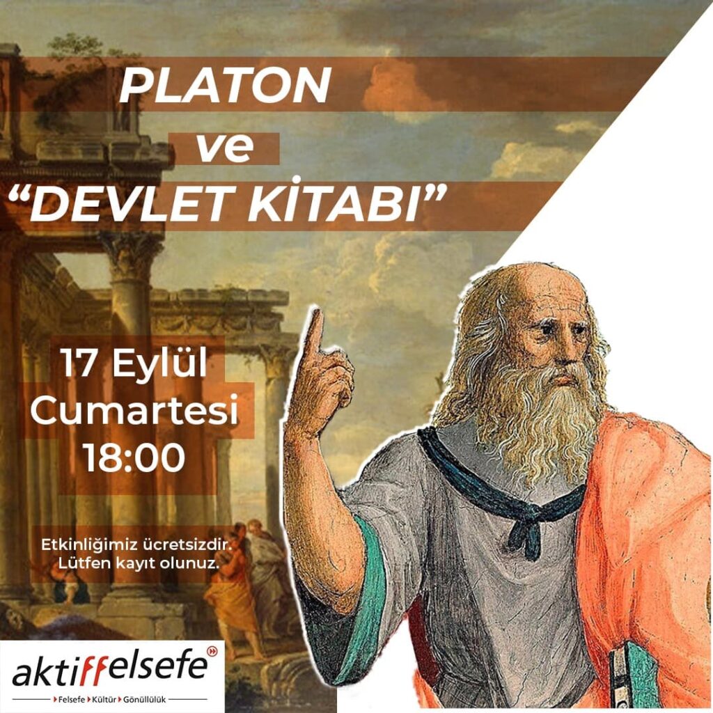Platon ve Devlet Kitabı Üzerine