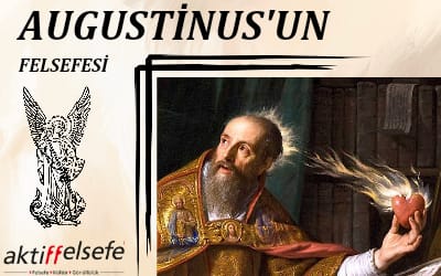 Augustinus ve Felsefesi 