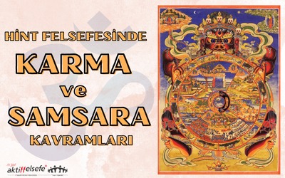 Hint Felsefesinde Karma ve Samsara Kavramları